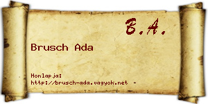 Brusch Ada névjegykártya